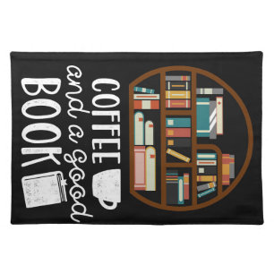 Coffee Lover Coffee And Good Books Cloth Placemat