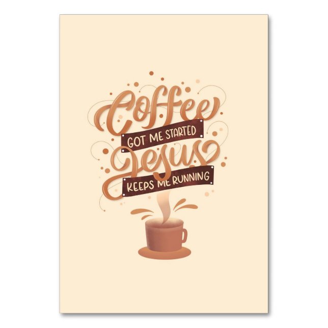 Coffee Lover Coffee And Jesus Table Number (Front)