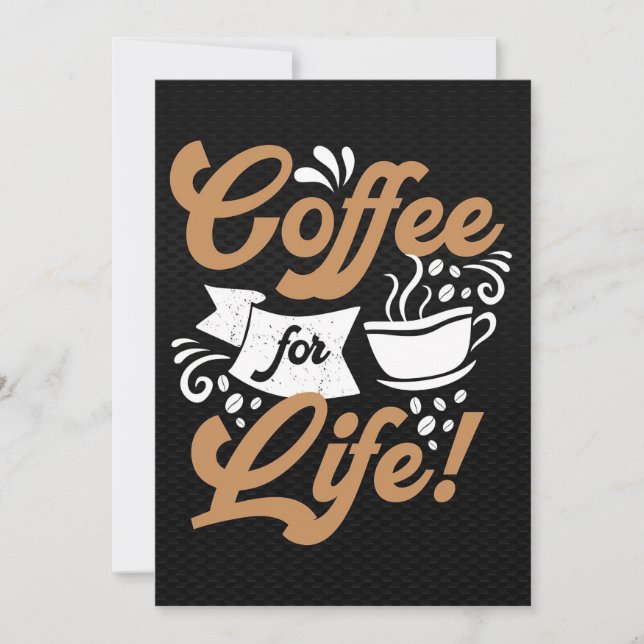 Coffee Lover Coffee For Life Invitation (Front)