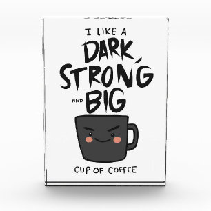 Coffee Lover Dark Strong And Big Cup Of Coffee Photo Block