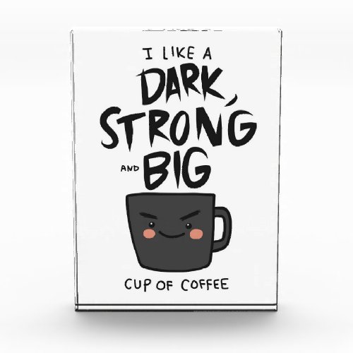 Coffee Lover Dark Strong And Big Cup Of Coffee Photo Block