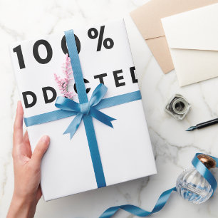 Coffee Lover Design 100% Addicted Caffeine Wrapping Paper