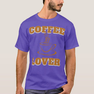 Coffee lover friends T-Shirt
