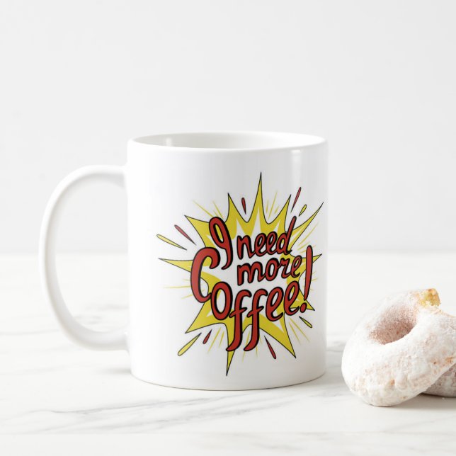 Coffee Lover Funny Saying Mug (With Donut)