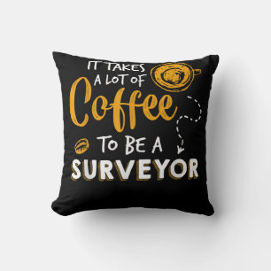 Coffee Lover Funny Surveyor Engineer Construction Throw Pillow