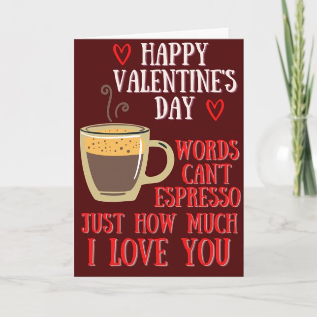 Coffee Lover Funny Valentine Card (Front)