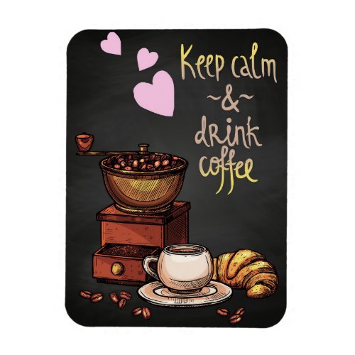 Coffee Lover Keep Calm And Drink Coffee Magnet