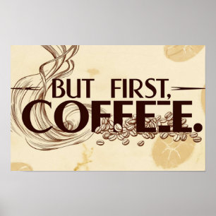 Coffee Lover Quote poster steam swirls