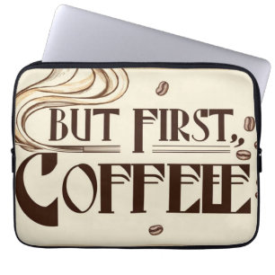 Coffee Lover Quote poster steam swirls Laptop Sleeve