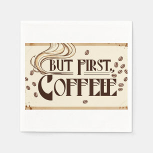 Coffee Lover Quote poster steam swirls Napkins