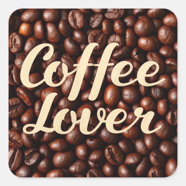 Coffee Lover  Square Sticker (Front)