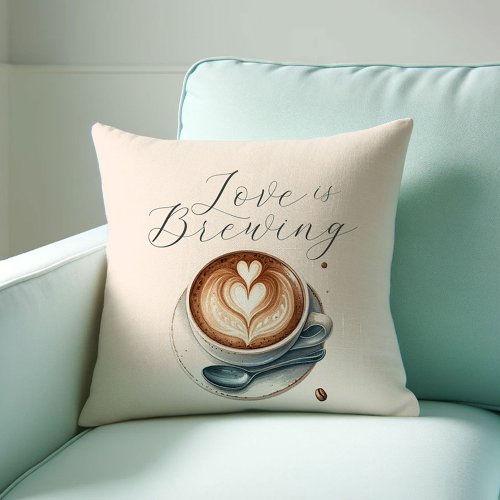 Coffee Lover Themed Love Is Brewing Throw Pillows