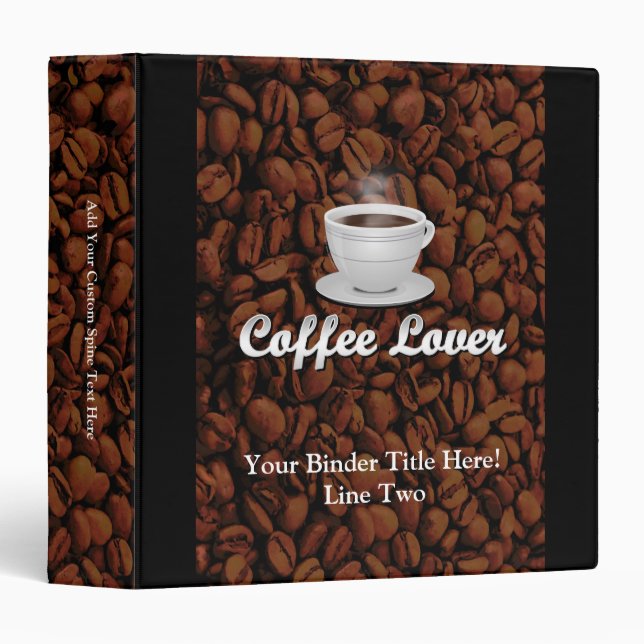 Coffee Lover, White Cup/Brown Beans 3 Ring Binder (Front/Spine)