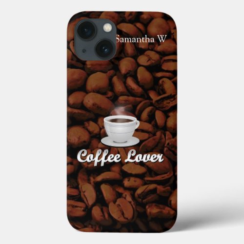 Coffee Lover White CupBrown Beans iPhone 13 Case