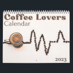 Coffee Lovers 2023 Calendar<br><div class="desc">Check out Happy Planet Parties for more perfect gift ideas for your loved ones!</div>