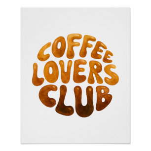 Coffee Lovers Club Wall Art, Whimsical Typography Poster