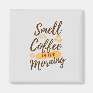 Coffee Lovers Every Day Magnet