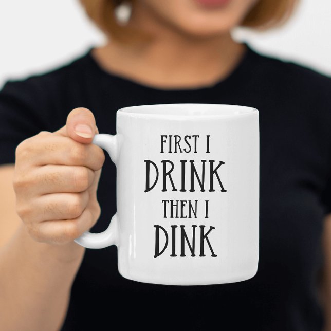 Coffee Lovers Funny Pickleball Dink Mug (Creator Uploaded)