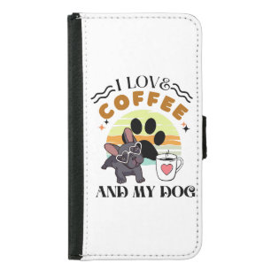 Coffee Lovers - I Love Coffee And My Dog Samsung Galaxy S5 Wallet Case