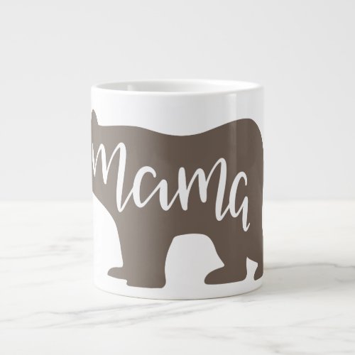 Coffee Lovers Mama Bear Giant Coffee Mug