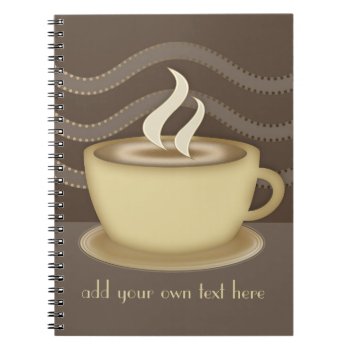 Coffee Lovers Notebook by LaBoutiqueEclectique at Zazzle