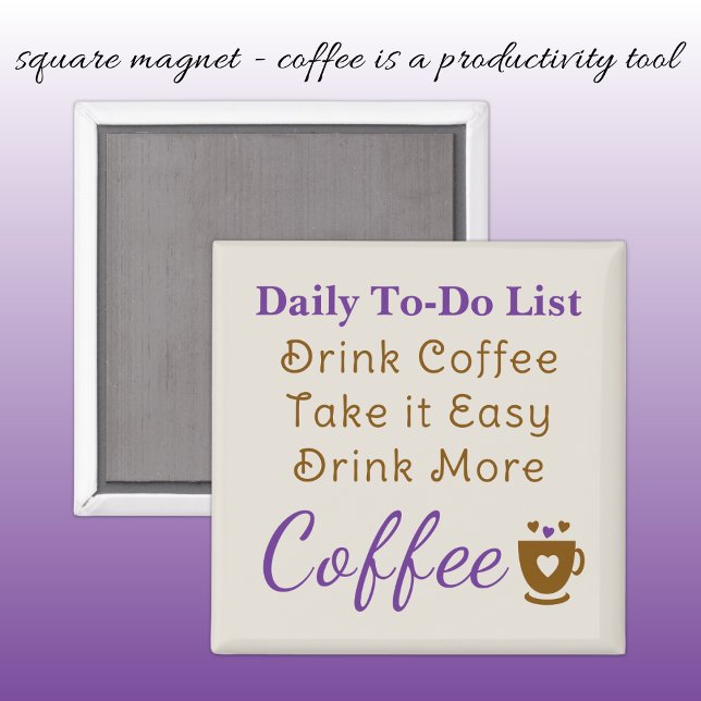 Coffee lovers to do list brown purple magnet (Creator Uploaded)