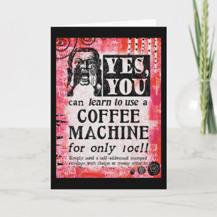 Coffee Machine - Funny Vintage Ad Card