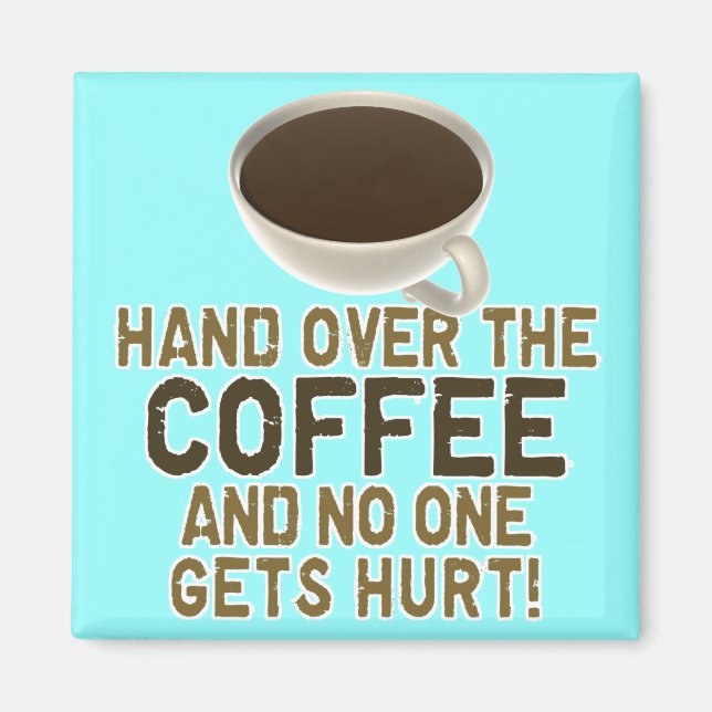 Coffee Magnet (Front)