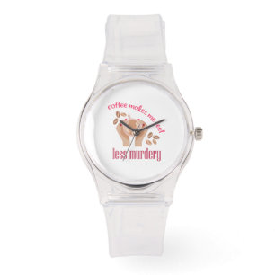 Coffee makes me feel less murdery funny quote watch