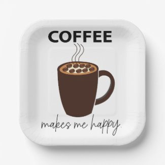 Coffee Makes Me Happy Coffee Party