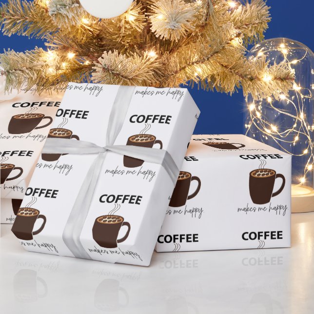 Coffee Makes Me Happy Coffee Wrapping Paper (Holidays)