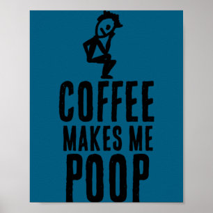 Coffee Makes Me Op Poster