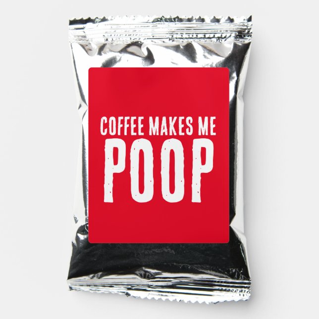 COFFEE MAKES ME POOP CHRISTMAS FAVOR PACKETS DRINK MIX (Front)