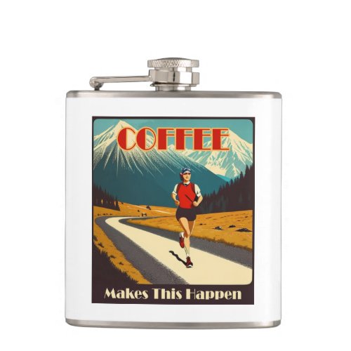 Coffee Makes This Happen Running Flask
