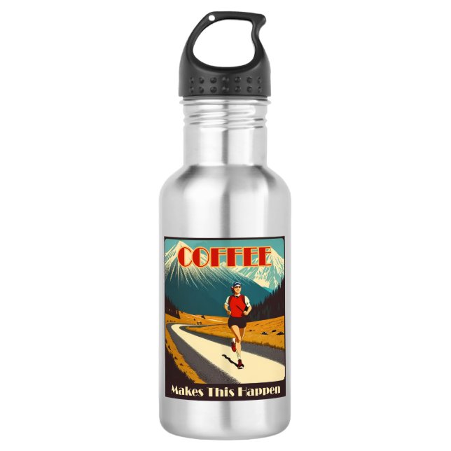 Coffee Makes This Happen Running Stainless Steel Water Bottle (Front)