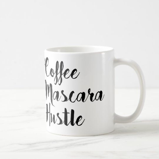 Download "Coffee Mascara Hustle" Mug | Zazzle.com