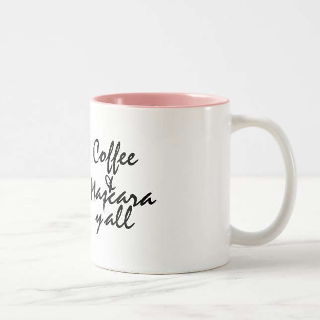 Coffee & Mascara Y'all Two-Tone Coffee Mug (Right)