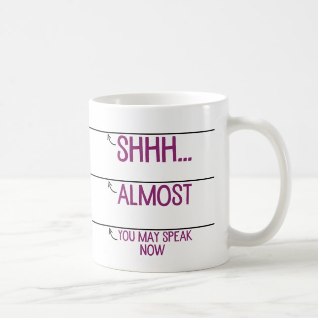 Coffee Measuring Cup: You May Speak Now Mug (Right)