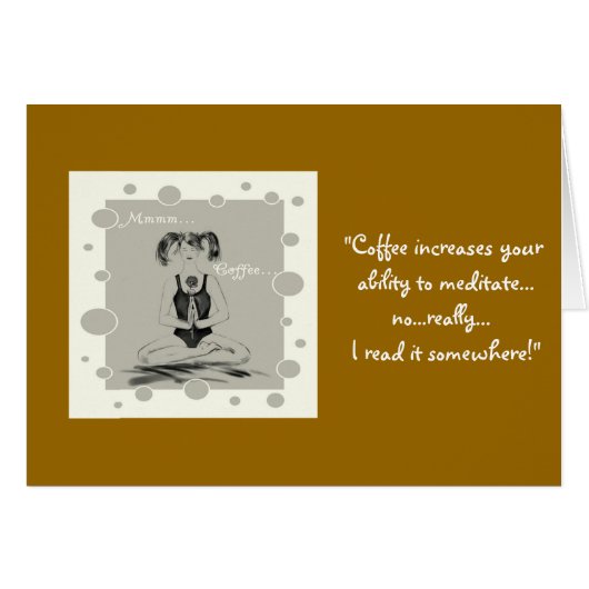 Coffee/Meditation+Yoga Humor Cards (Front Horizontal)