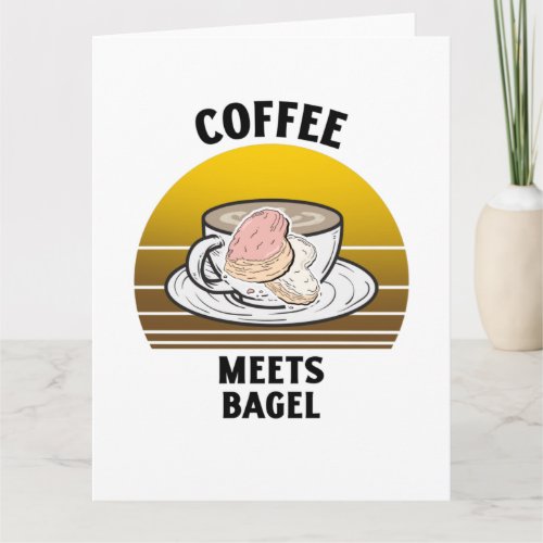 Coffee meets bagel Retro vintage sunset Card