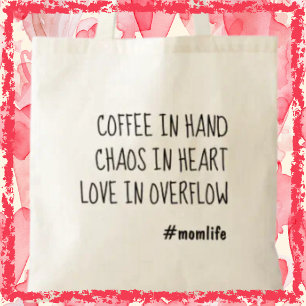 Coffee Mom Cute Mom Trendy Mother's Day Gift Tote Bag