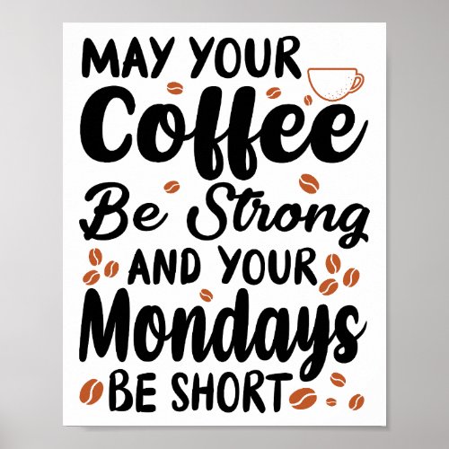 Coffee Mondays Poster