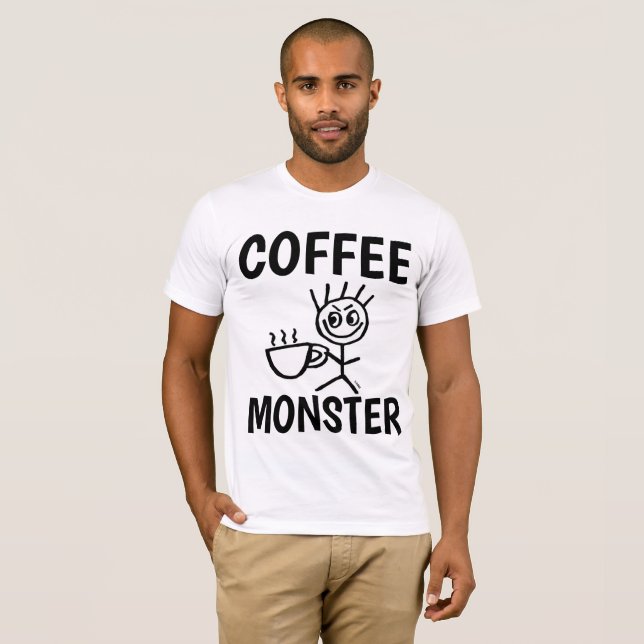 COFFEE MONSTER funny T-shirts (Front Full)