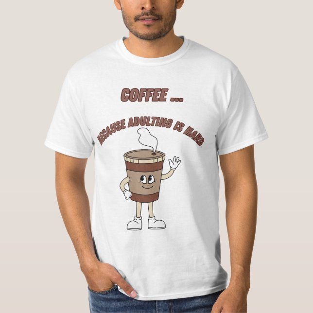 COFFEE MOOD T-Shirt (Front)