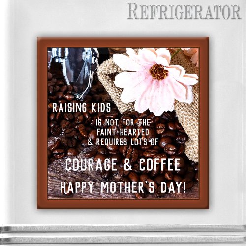 Coffee Mothers Day Magnet