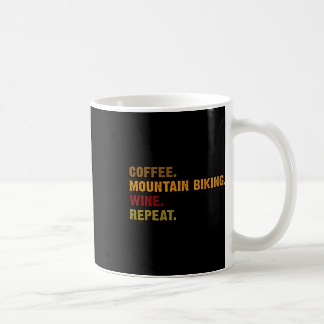 Coffee Mountain Biking Wine Repeat  Mug (Right)