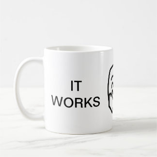 Coffee Mug 11oz - IT WORK ON MY MACHINE design
