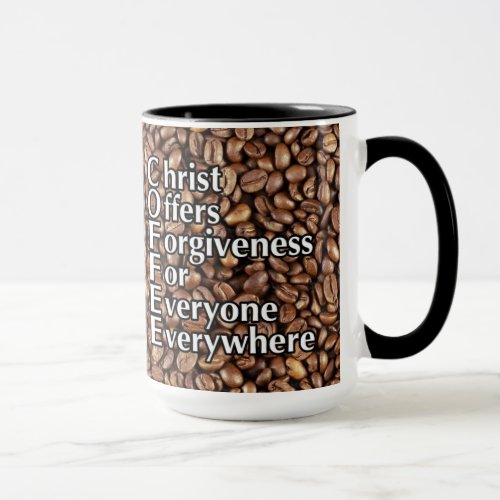 Coffee MugChrist Offers Forgiveness Reverse Mug