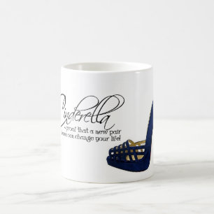 Coffee Mug Cinderella Blue Suede Shoes Quote Tea