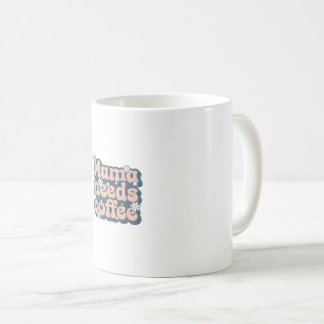 Coffee Mug for Mothers